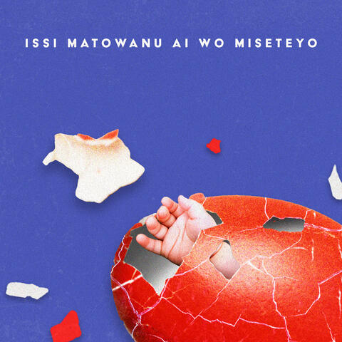 Isshi Matowanu Ai o Miseteyo
