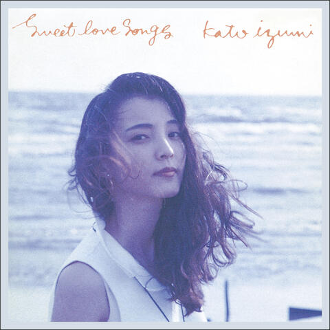 Sweet Love Songs+