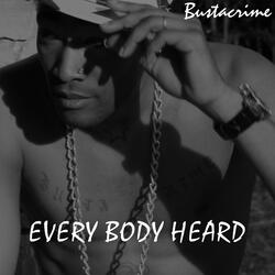 Every Body Heard