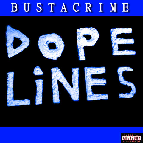 Dope Lines (Deluxe)[Reedition]
