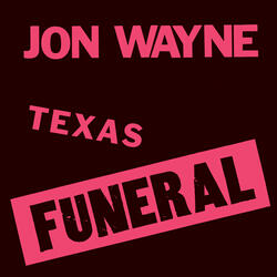 Texas Funeral