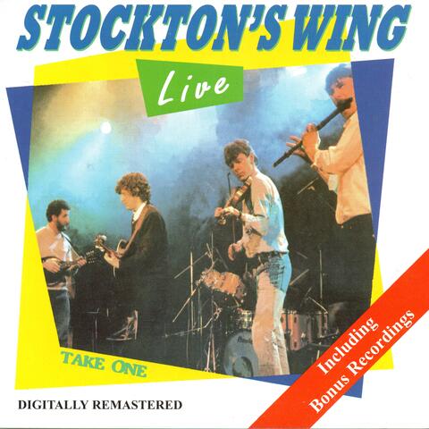 Stockton's Wing Live - Take One