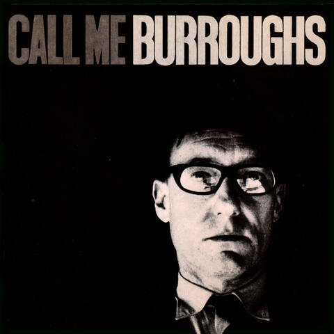 Call Me Burroughs