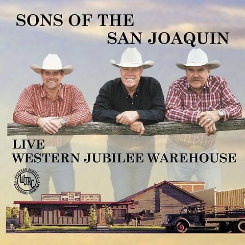 Sons of the San Joaquin Live