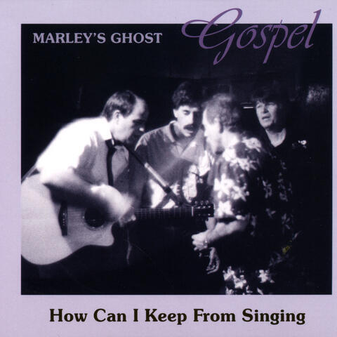 Gospel: How Can I Keep From Singing