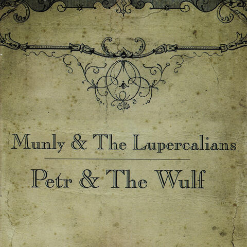 Munly & the Lupercalians
