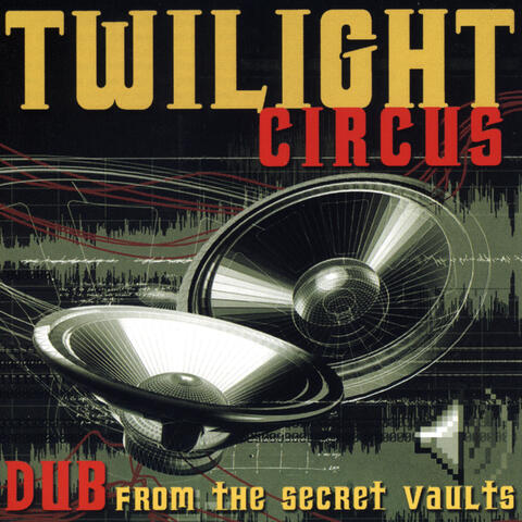Dub From The Secret Vaults