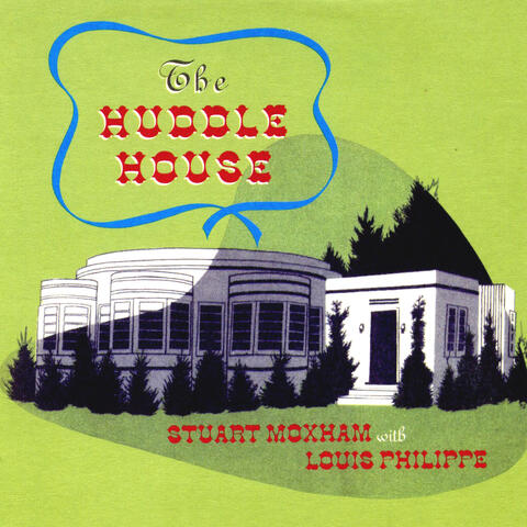 The Huddle House
