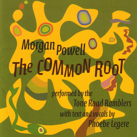 Morgan Powell - The Common Root