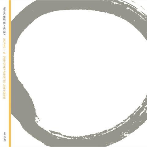 looping I-VI (and other assorted love songs)