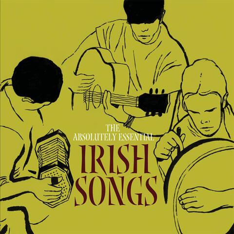 The Absolutely Essential Irish Songs (3-CD Collection)