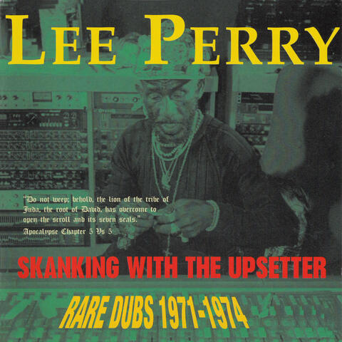 Skanking With The Upsetter (Rare Dubs 1971-1974)