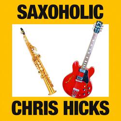 Saxoholic