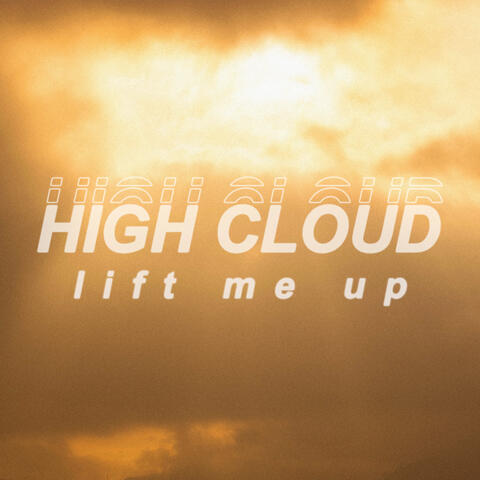 Lift Me Up