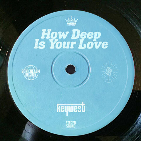 How Deep Is Your Love