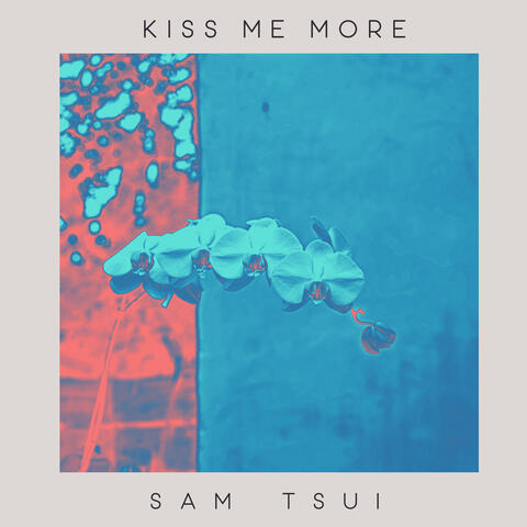 Kiss Me More