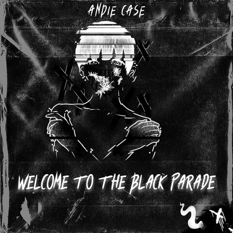 Welcome to the Black Parade