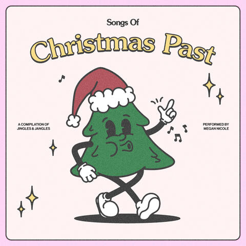 Songs of Christmas Past