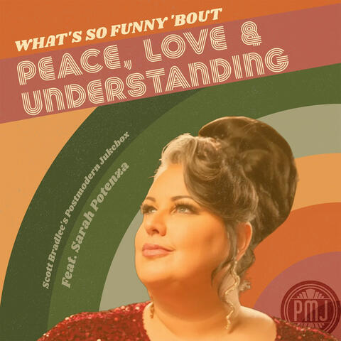 (What's So Funny 'Bout) Peace Love and Understanding
