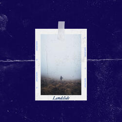 Landslide