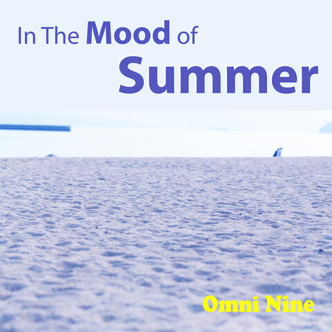 In the Mood of Summer