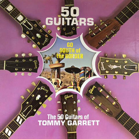 50 Guitars Go South Of The Border