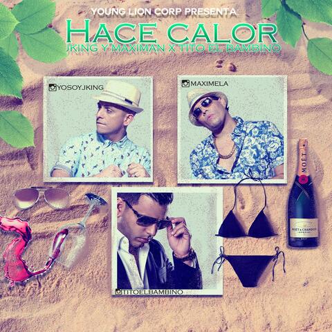 Hace Calor (feat. Tito El Bambino)