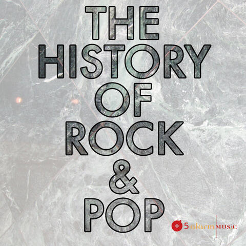 The History of Rock & Pop Vol. 1