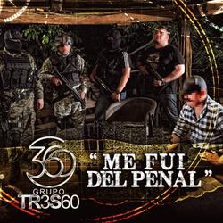 Me Fui Del Penal