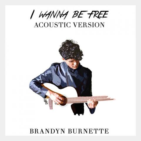 I Wanna Be (Free) [Acoustic Version]