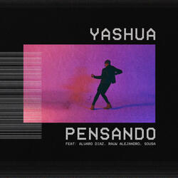 Pensando (feat. Alvaro Diaz, Rauw Alejandro & Sousa)