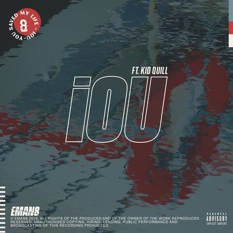 IOU  (feat. Kid Quill)