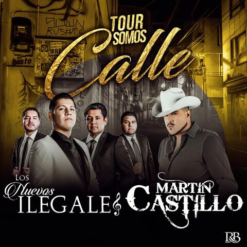 Los Nuevos Ilegales & Martin Castillo