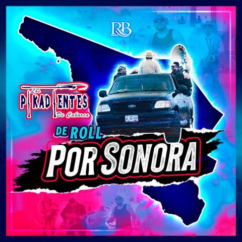 De Roll Por Sonora