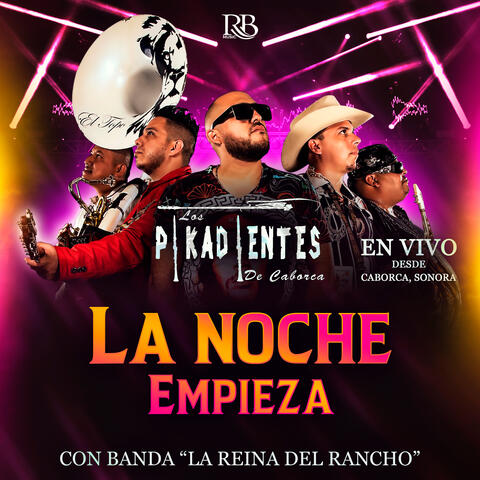 La Noche Empieza