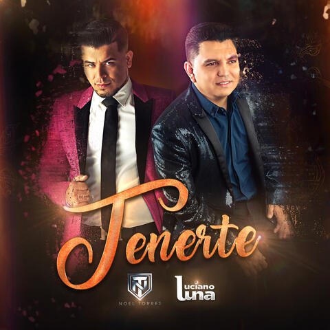Tenerte (feat. Noel Torres)