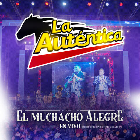 El Muchacho Alegre  (En Vivo)