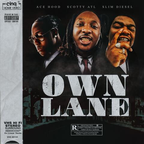 Own Lane (feat. Slim Diesel)