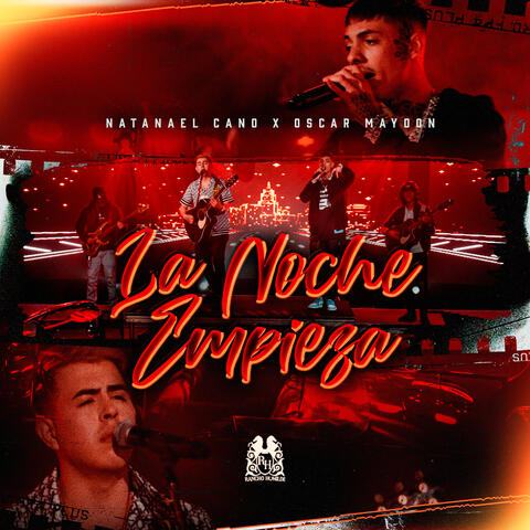 La Noche Empieza  (feat. Natanael Cano)