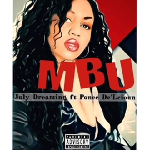 MBU (feat. Ponce De'leioun)