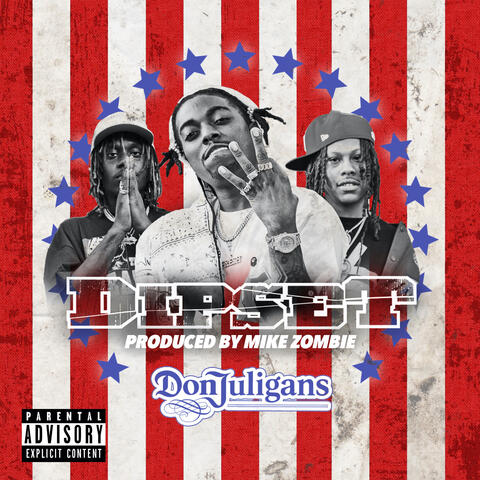 Dipset (feat. Don Juligans)