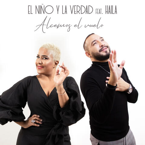 Alcemos El Vuelo (feat. Haila María Mompié)