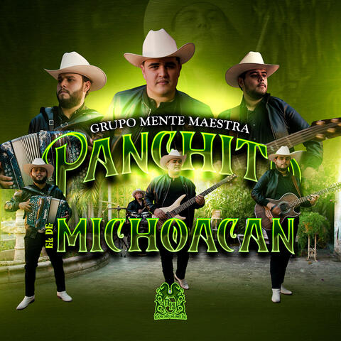 Panchito El De Michoacan
