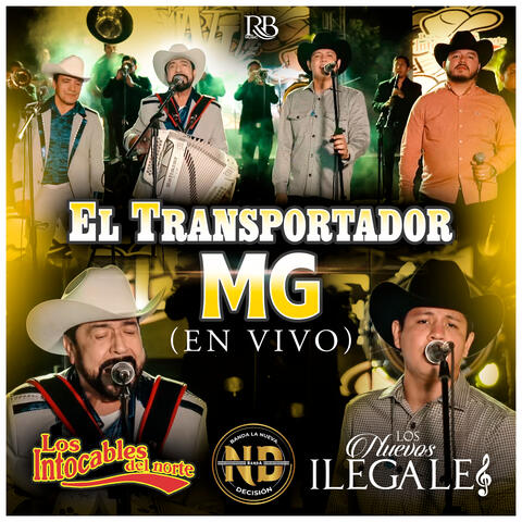 El Transportador MG  (En Vivo)