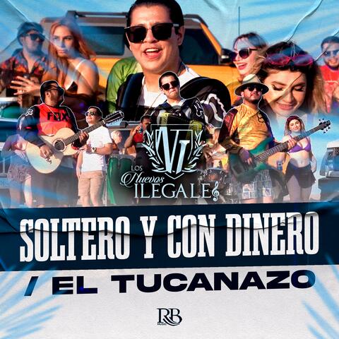 Soltero y Con Dinero , El Tucanazo