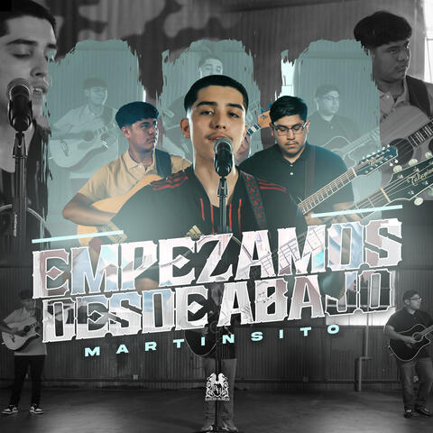 Empezamos Desde Abajo