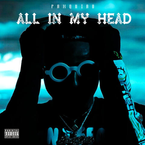All In My Head