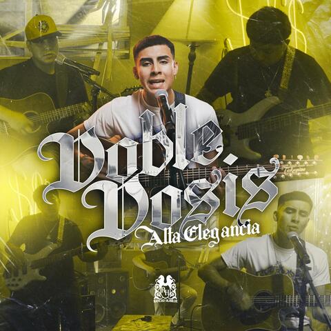 Doble Dosis