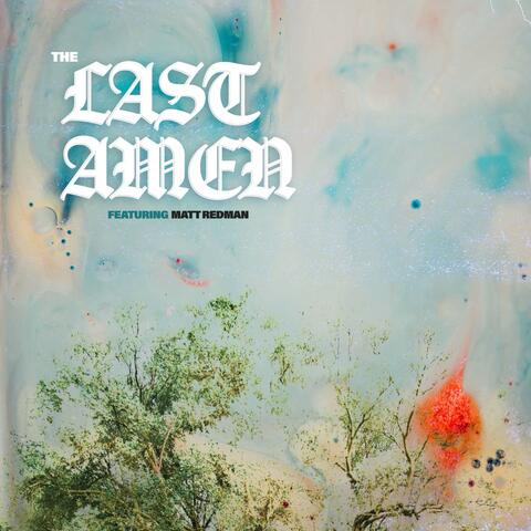 The Last Amen
