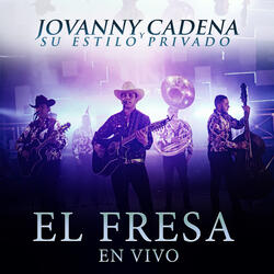 El Fresa - En Vivo